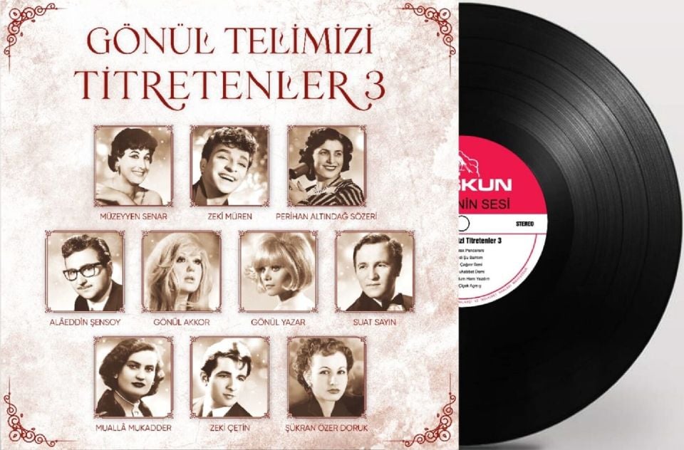 GÖNÜL TELİMİZİ TİTRETENLER-3 - ÇEŞİTLİ SANATÇILAR (LP)