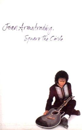 JOAN ARMATRADING - SQUARE THE CIRCLE