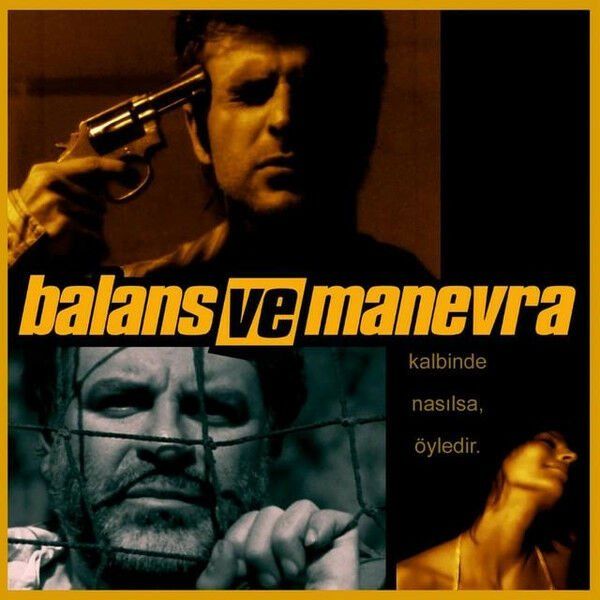 BALANS VE MANEVRA - SOUNDTRACK - FİLM MÜZİĞİ (CD) (2005)