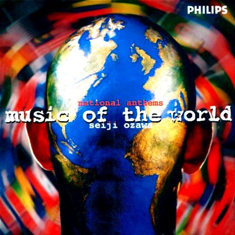 NATIONAL ANTHEMS - MUSIC OF THE WORLD-SEIJI OZAWA
