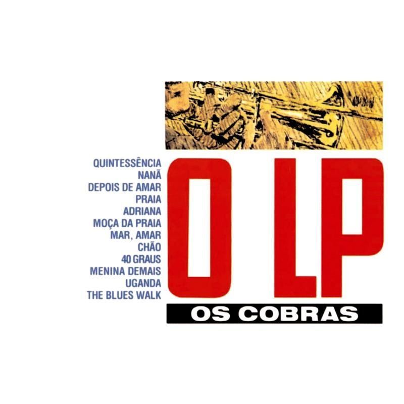 OS COBRAS – ESSENTIAL BRAZIL