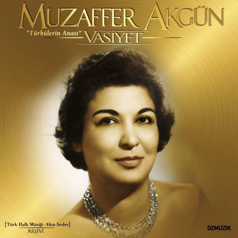 MUZAFFER AKGÜN - VASİYET