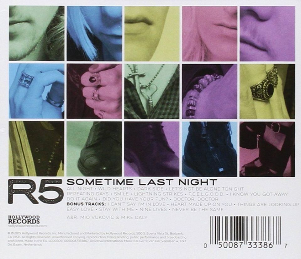 R5 - SOMETIME LAST NIGHT