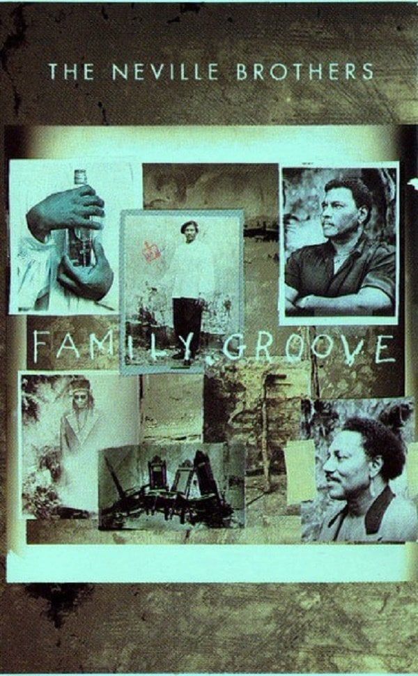 THE NEVILLE BROTHERS - FAMILY GROOVE (MC)