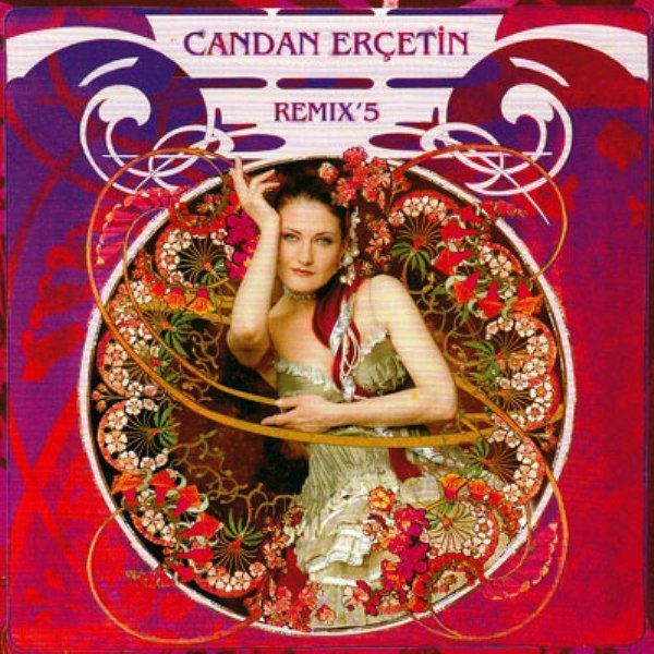 CANDAN ERÇETİN - REMİX 5