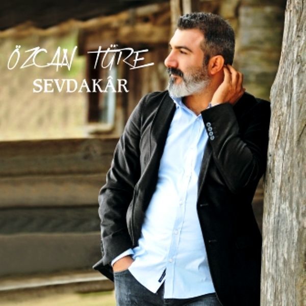 ÖZCAN TÜRE - SEVDAKÂR