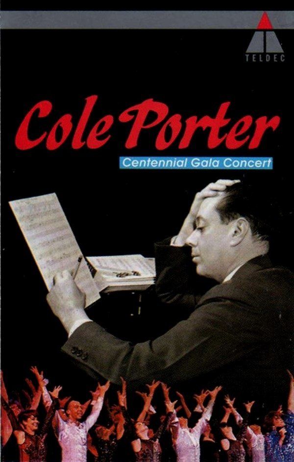 COLE PORTER - CONTENNIAL GALA CONCERT (MC)