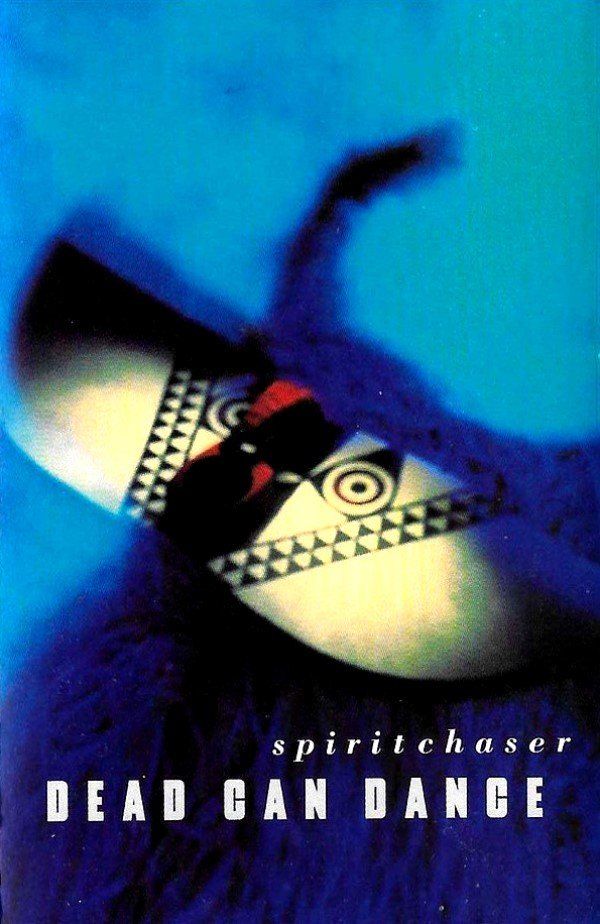 DEAD CAN DANCE - SPIRITCHASER (MC)