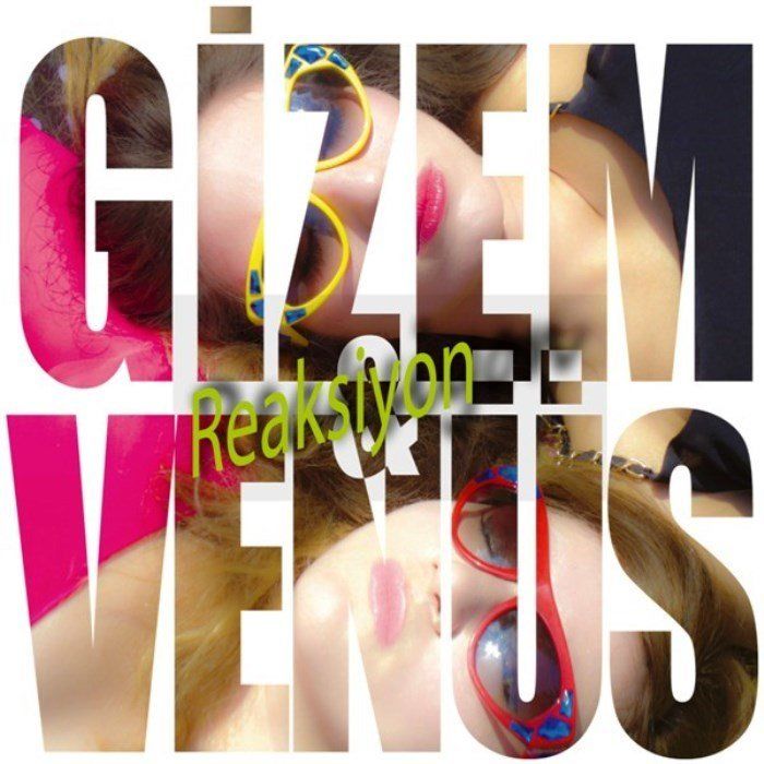 GİZEM VE VENÜS - REAKSİYON