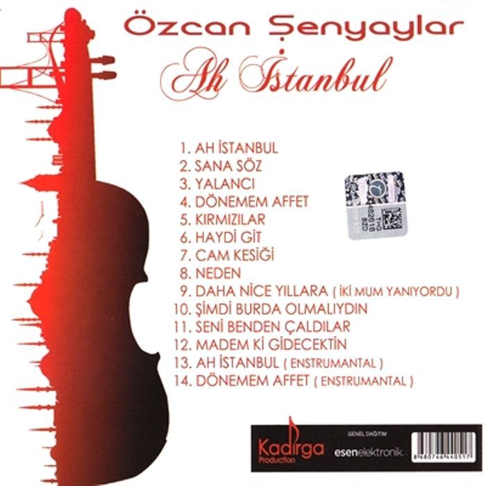 ÖZCAN ŞENYAYLAR - AH İSTANBUL