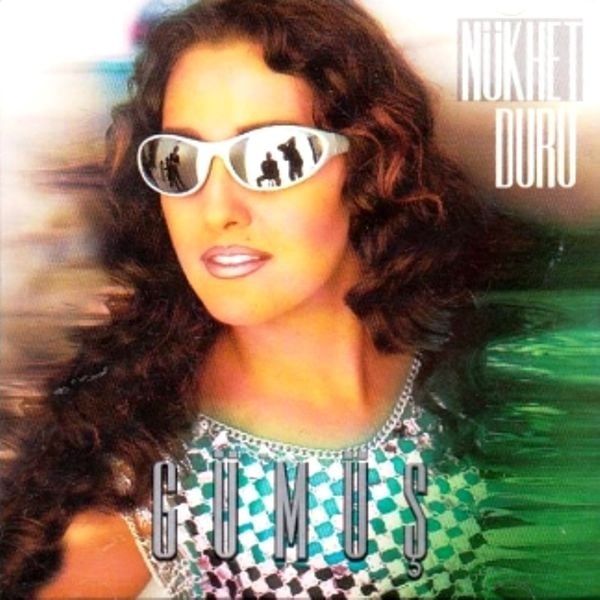 NÜKHET DURU - GÜMÜŞ