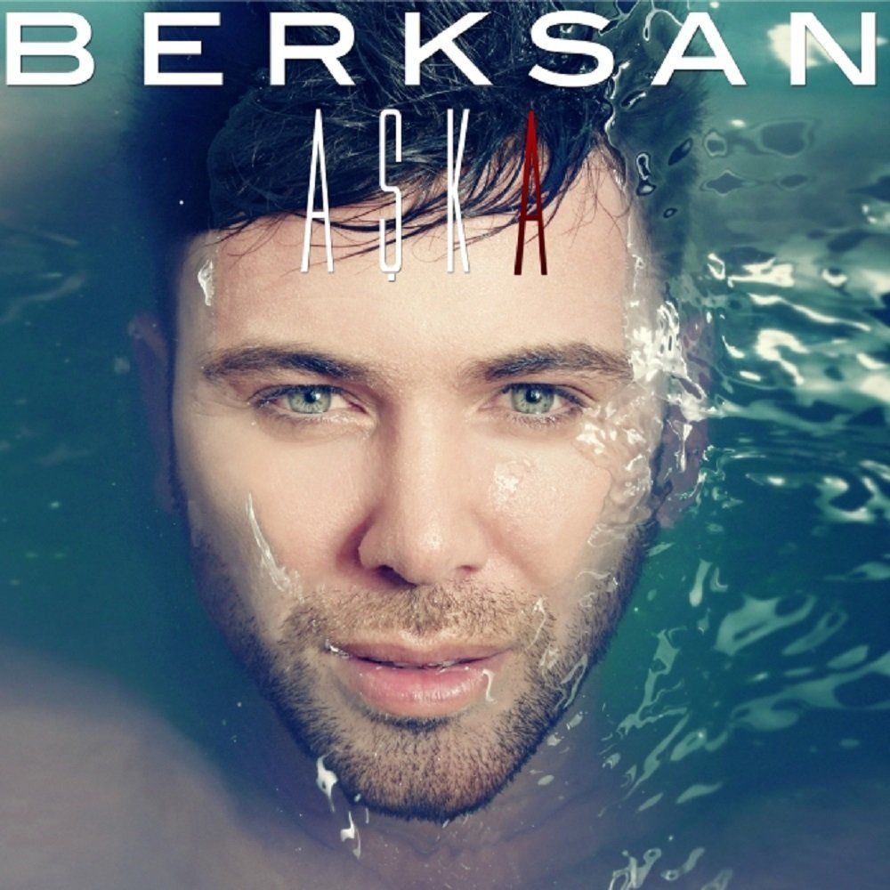 BERKSAN - AŞKA