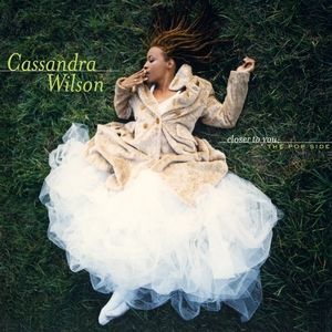 CASSANDRA WILSON - CLOSER TO YOU: THE POP SID