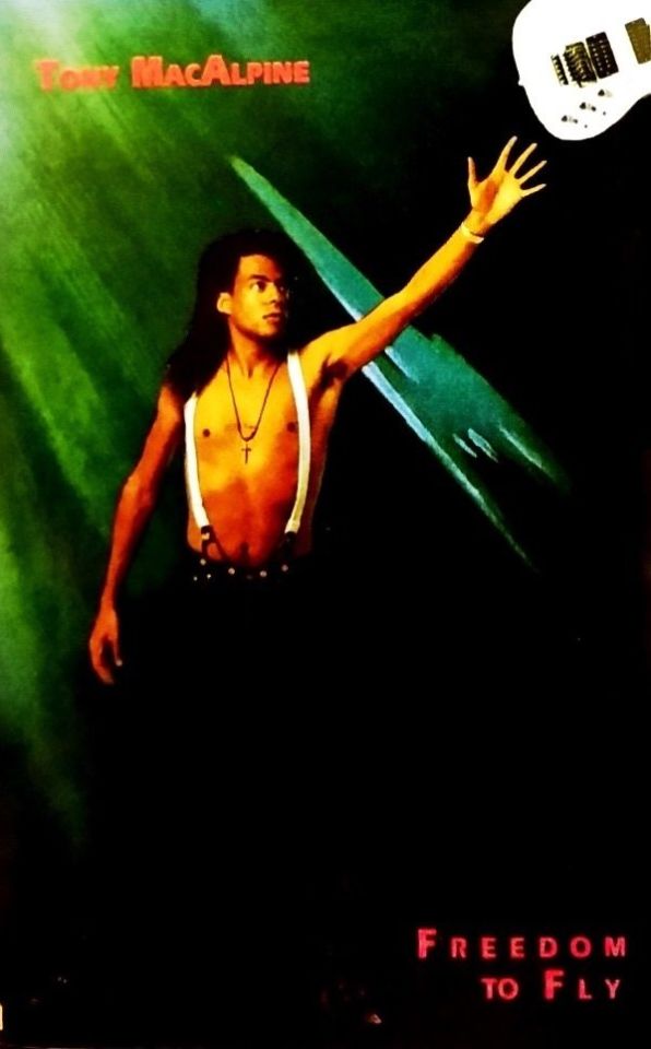 TONY MACALPINE - FREEDOM TO FLY (MC)