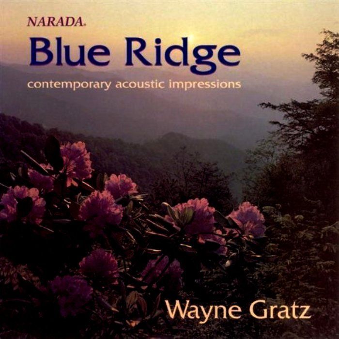 WAYNE GRATZ - BLUE RIDGE