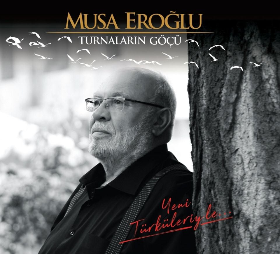 MUSA EROĞLU - TURNALARIN GÖÇÜ