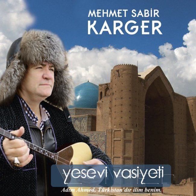 MEHMET SABİR KARGER - YESEVİ VASİYETİ