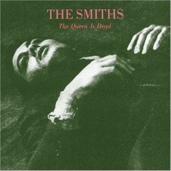 THE SMITHS - THE QUEEN IS DEAD