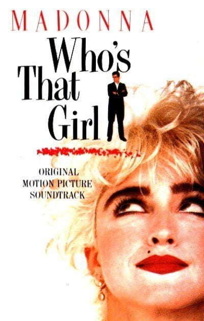 MADONNA - WHO'S THAT GIRL (MC)