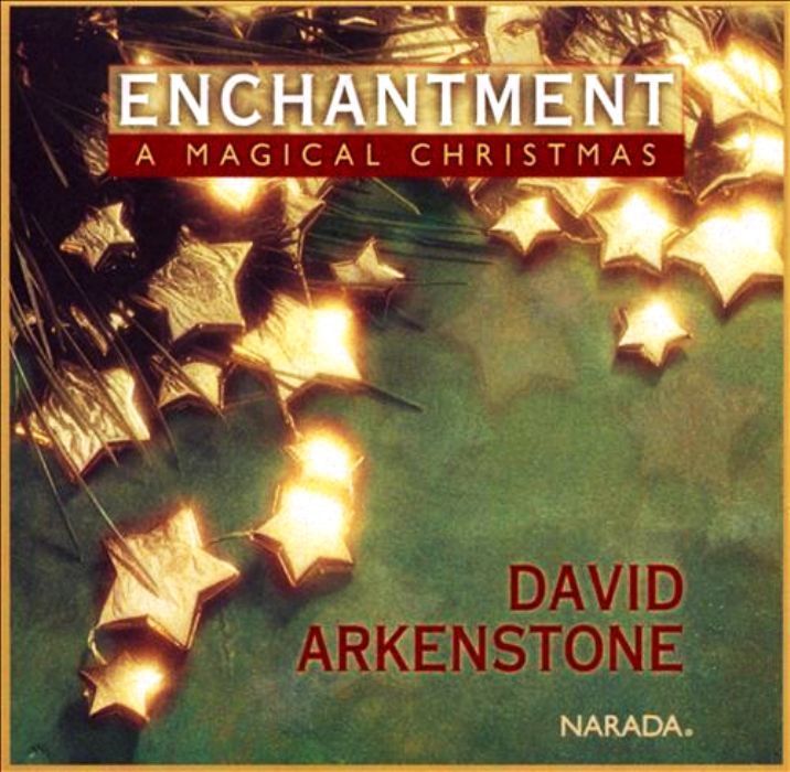 CHRISTMAS - DAVID ARKENSTONE-ENCHANTMENT A MAGICAL CHRISTMAS