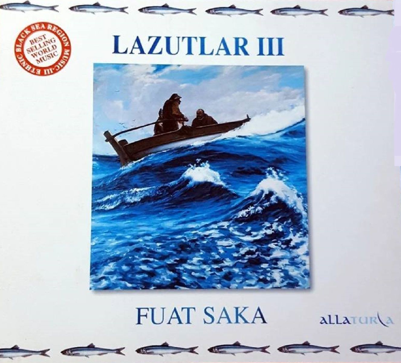 FUAT SAKA - LAZUTLAR III (CD) (2002)