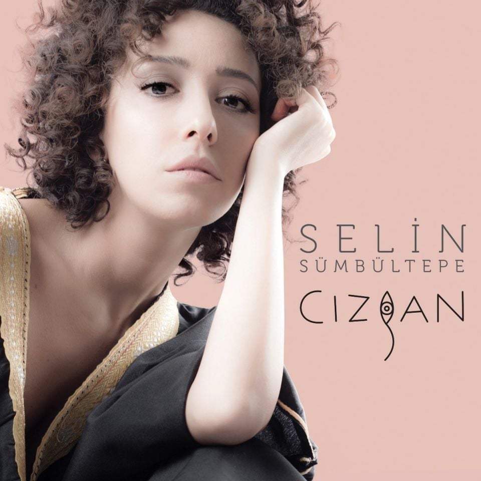 SELİN SÜMBÜLTEPE - CIZGAN