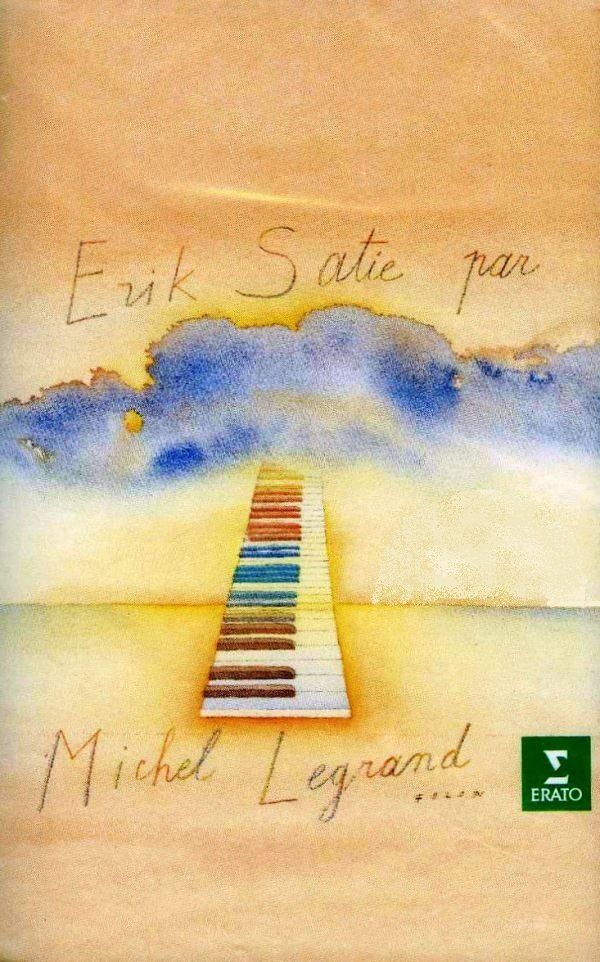 ERIC SATIE BY MICHEL LEGRAND (MC)