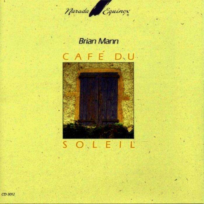 BRIAN MANN - CAFE DU SOLEIL (1990)