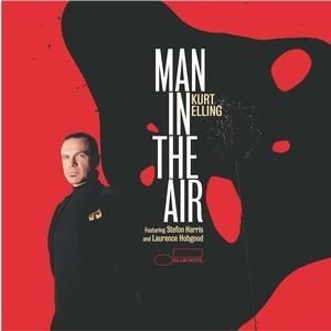 KURT ELLING - MAN IN THE AIR