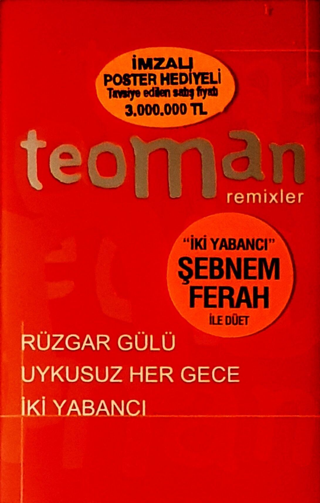 TEOMAN - REMIXLER (EP MC) (2001)