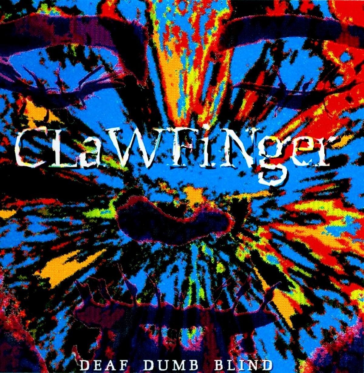 CLAWFINGER - DEAF DUMB BLIND (CD) (1993)