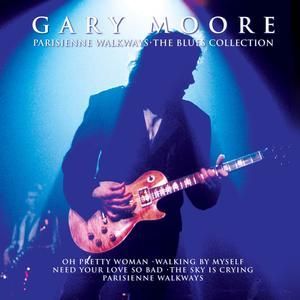 GARY MOORE - THE BLUES COLLECTION: PARI