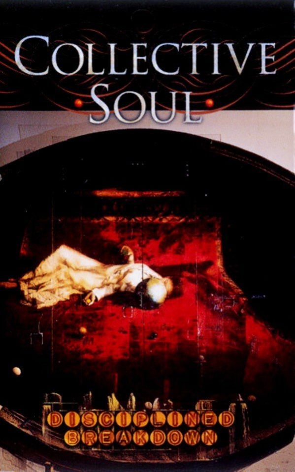 COLLECTIVE SOUL - DISCIPLINED BREAKDOWN (MC)