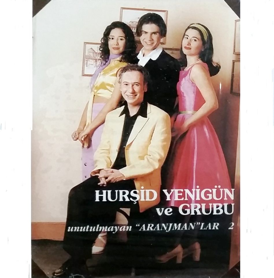 HURŞİD YENİGÜN - UNUTULMAYAN ARANJMANLAR 2