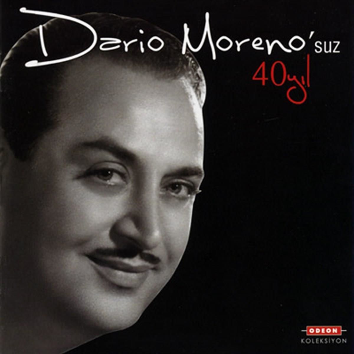 DARIO MORENO - DARIO MORENO'SUZ 40 YIL (CD) (2008)
