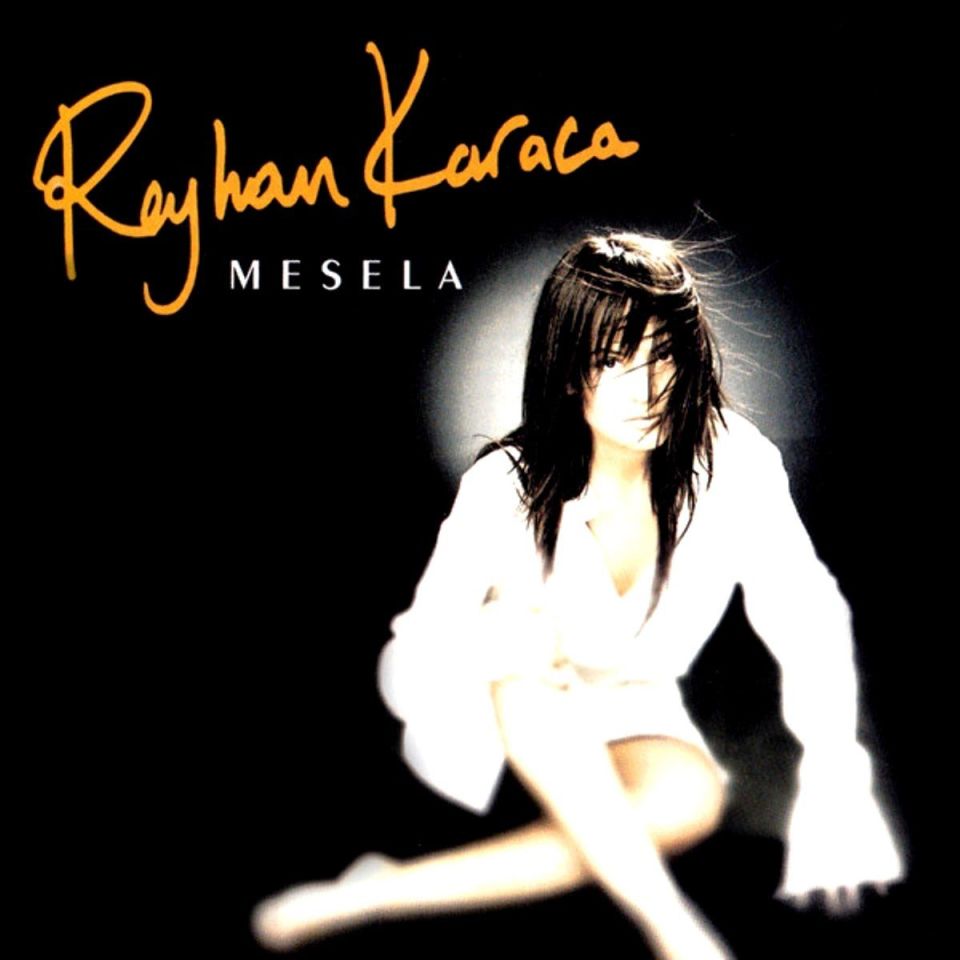 REYHAN KARACA - MESELA (CD)