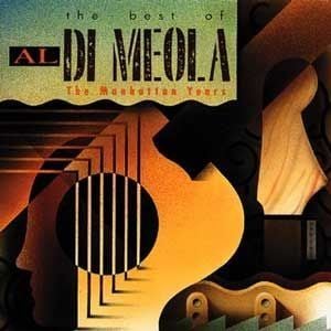 AL DI MEOLA - THE BEST OF THE MANHATTAN