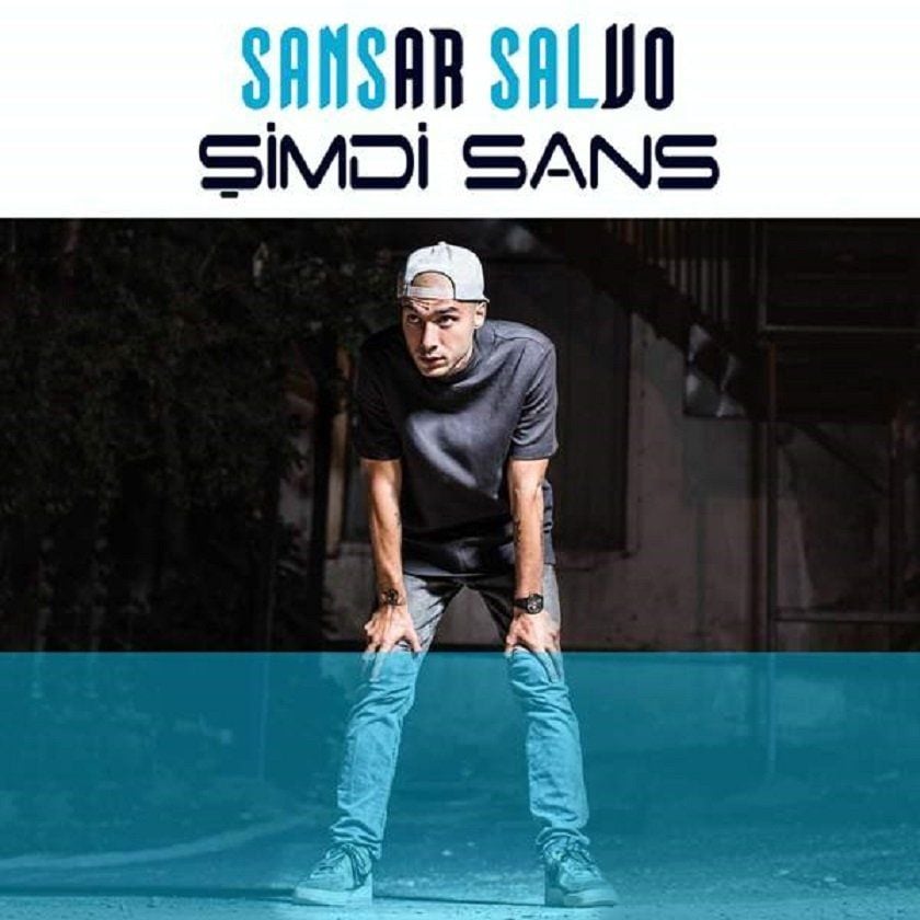 SANSAR SALVO - ŞİMDİ SANS