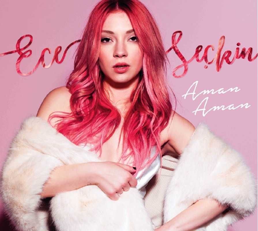 ECE SEÇKİN - AMAN AMAN