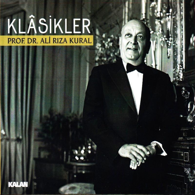 PROFESÖR DOKTOR ALİ RIZA KURAL - KLASİKLER (2 CD)