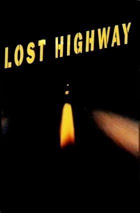 LOST HIGHWAY - LOST HIGHWAY
