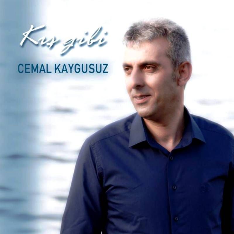 CEMAL KAYGUSUZ - KIŞ GİBİ