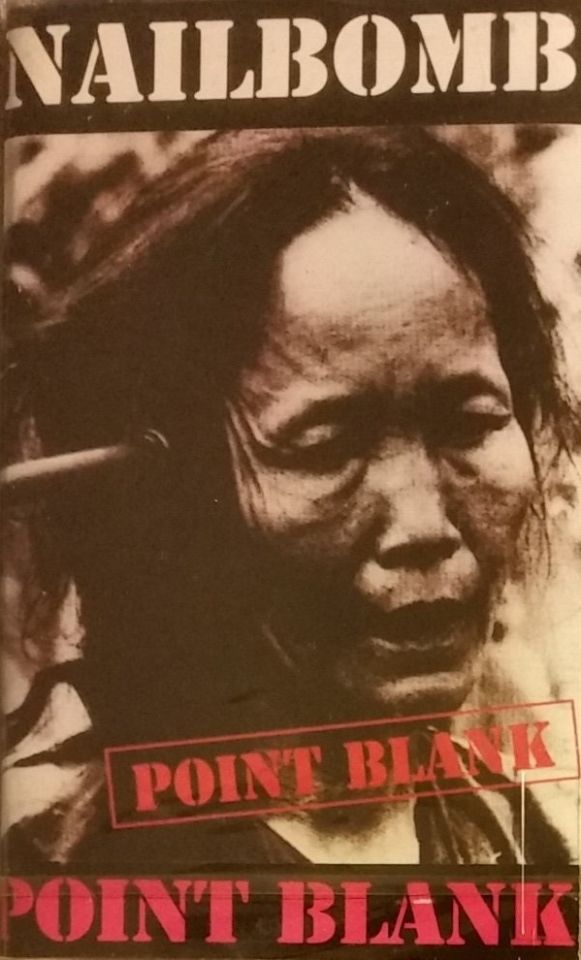 NAILBOMB - POINT BLANK (MC)