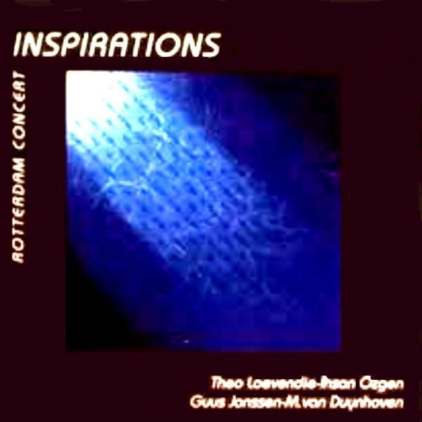 INSPIRATIONS  LOEVENDIE-İ. ÖZGEN-JANSSEN-DUYNHOVEN - ROTTERDAM CONCERT
