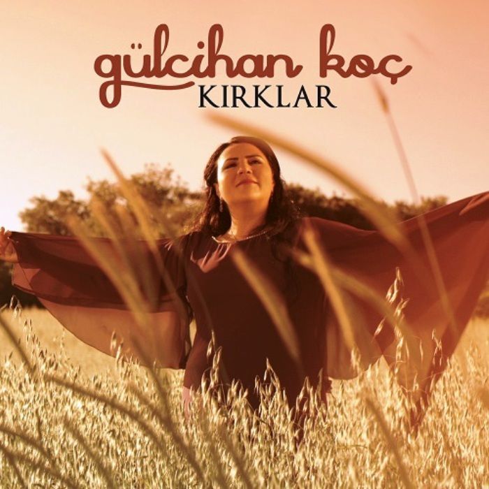 GÜLCİHAN KOÇ -  KIRKLAR