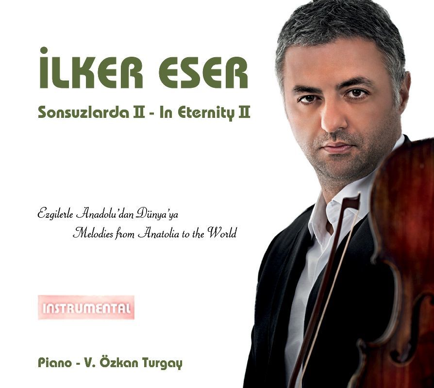 iLKER ESER - SONSUZLARDA II / IN ETERNITY II