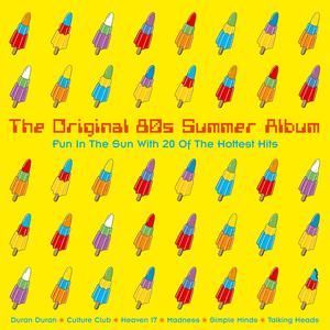 VARIOUS ARTISTS - THE ORIGINAL 80'S SUMMER A
