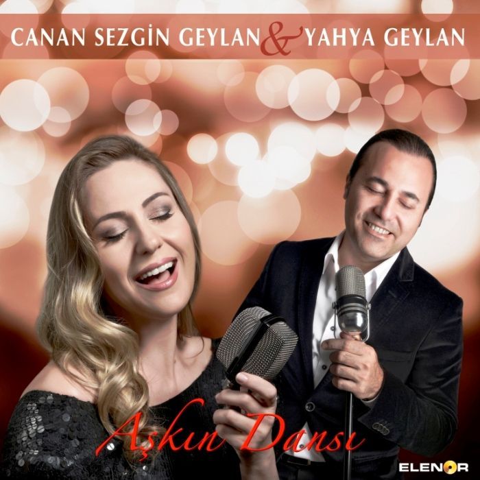 CANAN  SEZGIN GEYLAN  & YAHYA GEYLAN - AŞKIN DANSI