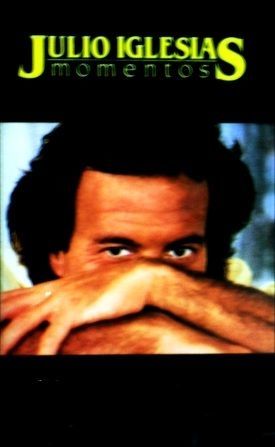 JULIO IGLESIAS - MOMENTOS
