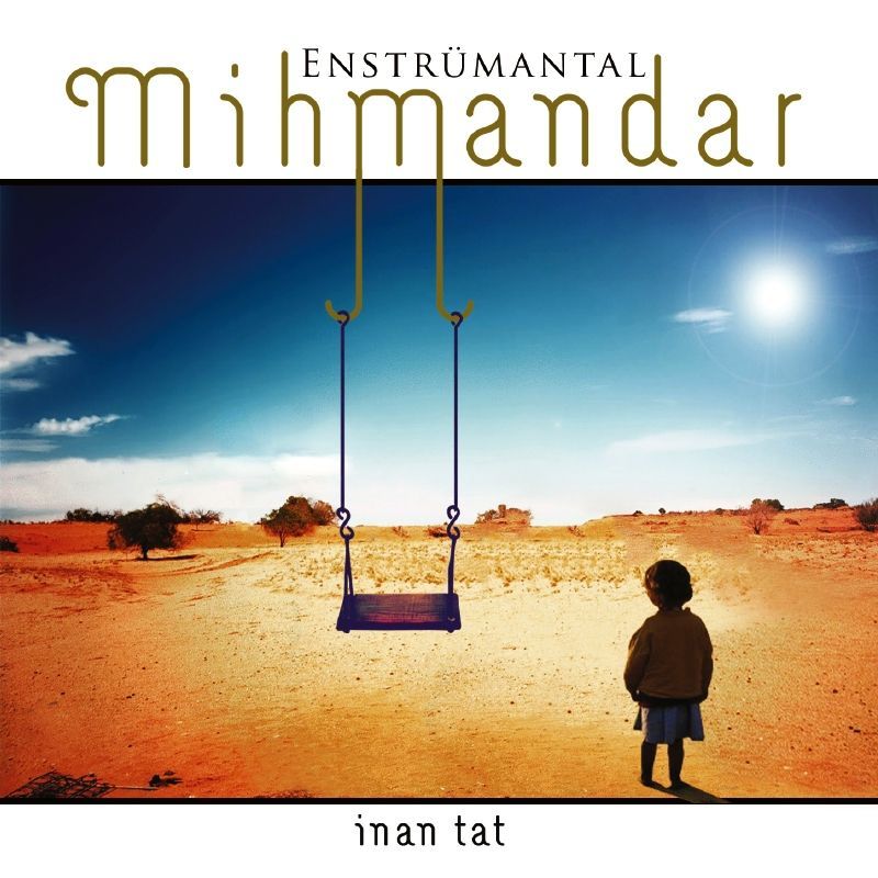 iNAN TAT - MiHMANDAR